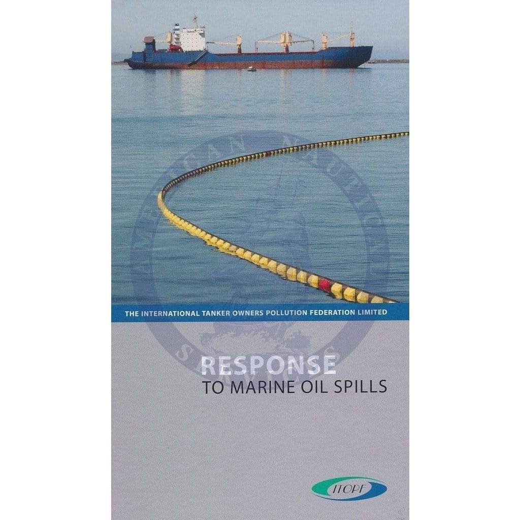 Response to Marine Oil Spills