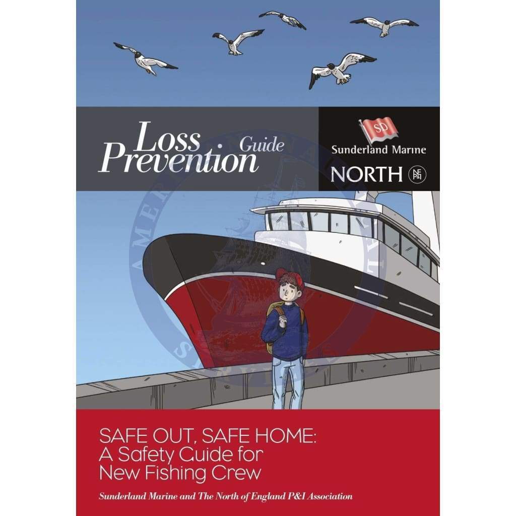Safety Guide: Safe Out, Safe Home for Fishing Crew - Amnautical