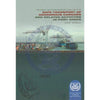 Safe Transport of Dangerous Cargoes and Related Activities in Port Areas, 2007 Edition