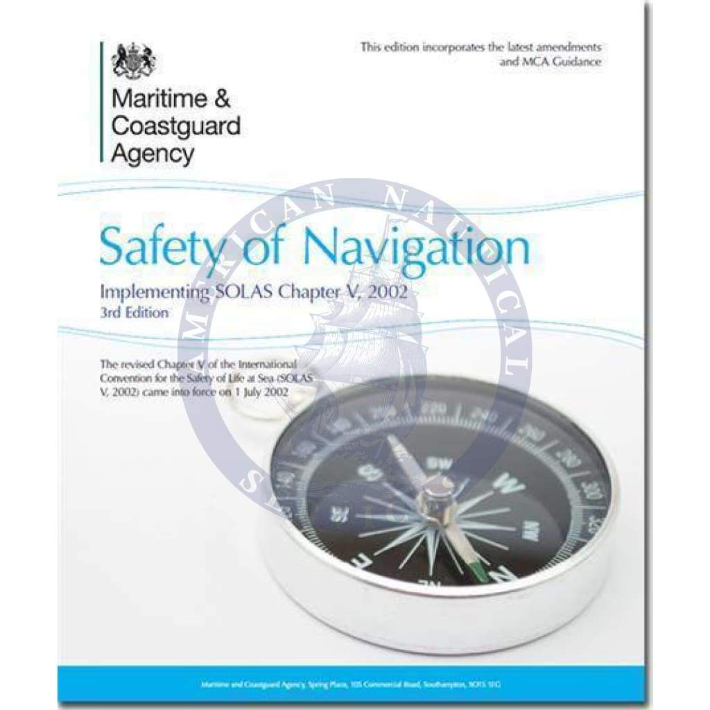 Solas Chapte R SOLAS Chapter V: Navigation Safety Guide - Amnautical