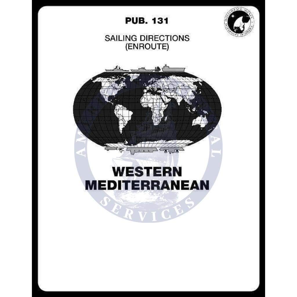 Sailing Directions Pub. 131 - Western Mediterranean, 17th Edition 2017