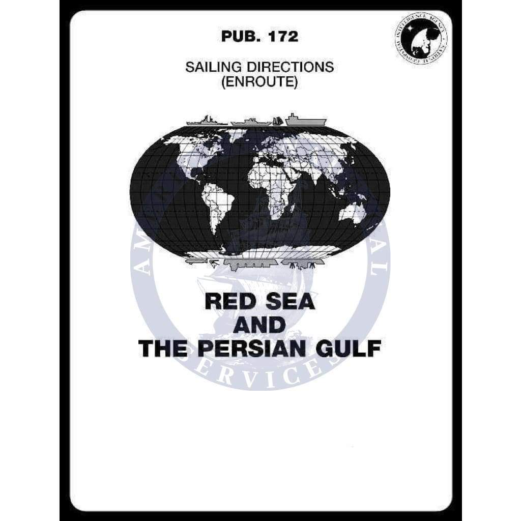 Sailing Directions Pub. 172 - Red Sea and the Persian Gulf, 22nd Edition 2020