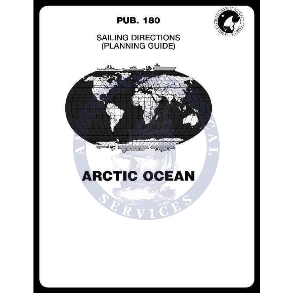 Sailing Directions Pub. 180 - Arctic Ocean, 13th Edition 2020