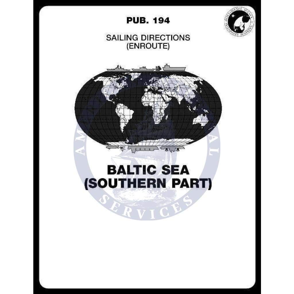 Sailing Directions Pub. 194 - Baltic Sea, 19th Edition 2019