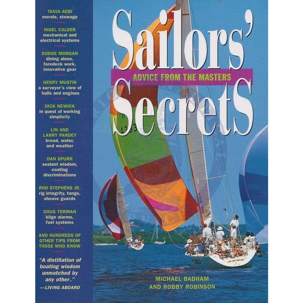 Sailors' Secrets, Advice From the Masters