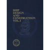 Ship Design and Construction, 2 Volume Set