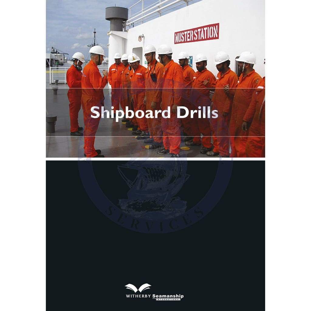 Shipboard Drills, 2012 Edition