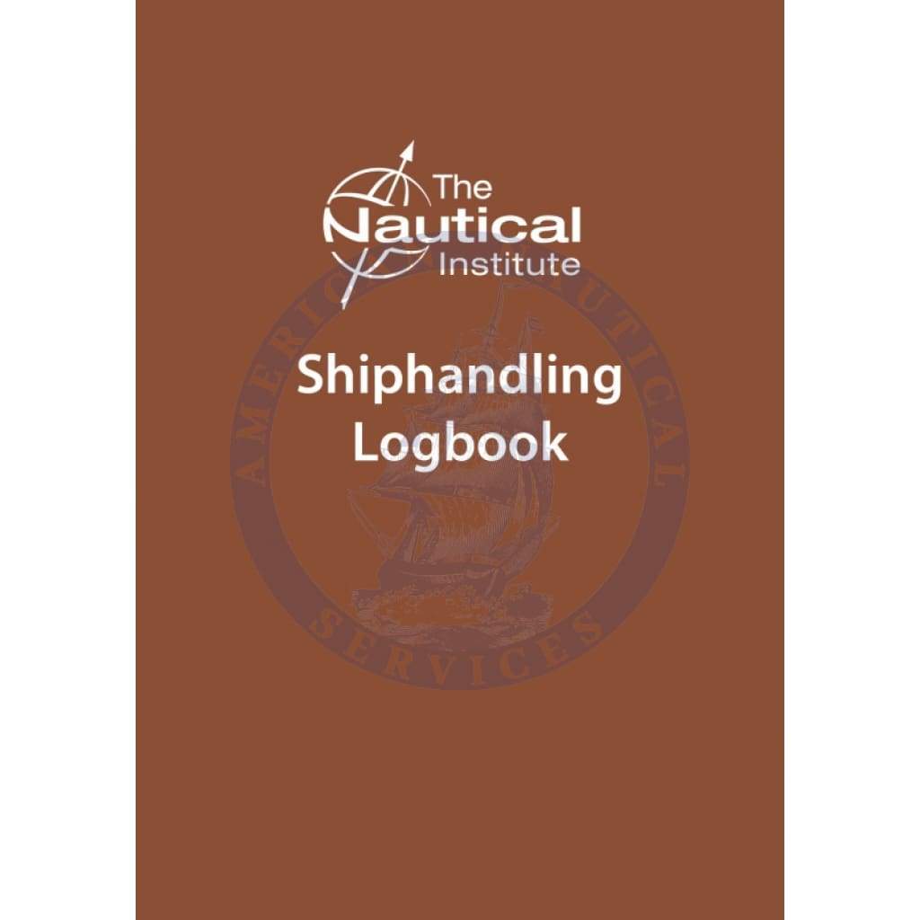 Shiphandling Logbook, 2018 Edition