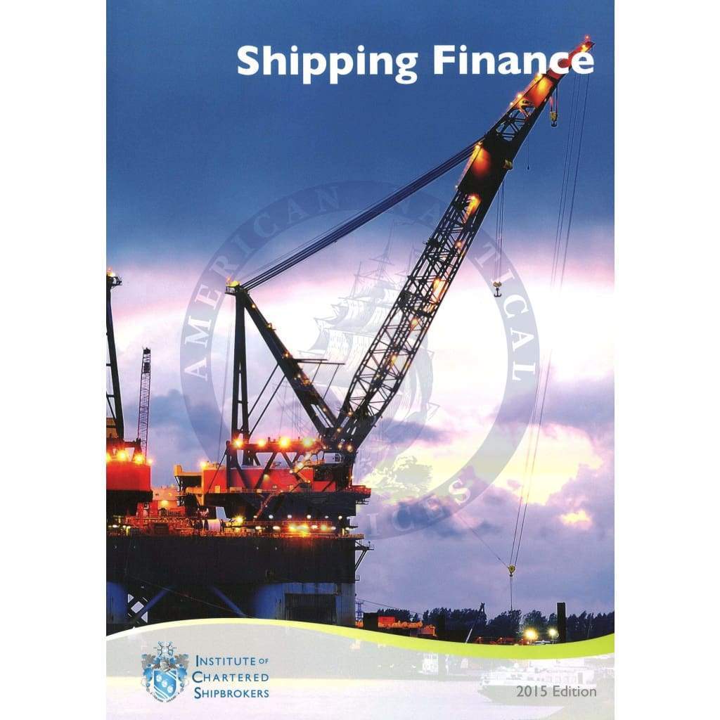 Shipping Finance, 2015 Edition