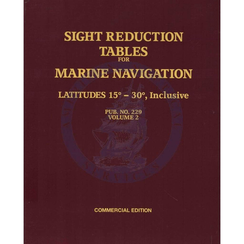 Sight Table HO-229 Volume II Latitudes 15-30 Tables - Amnautical