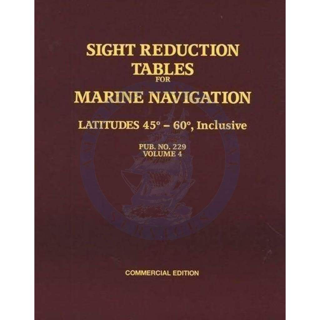 Sight Reduction Tables for Marine Navigation - Pub. 229 (HO-229) Vol. 4 Latitudes 45-60