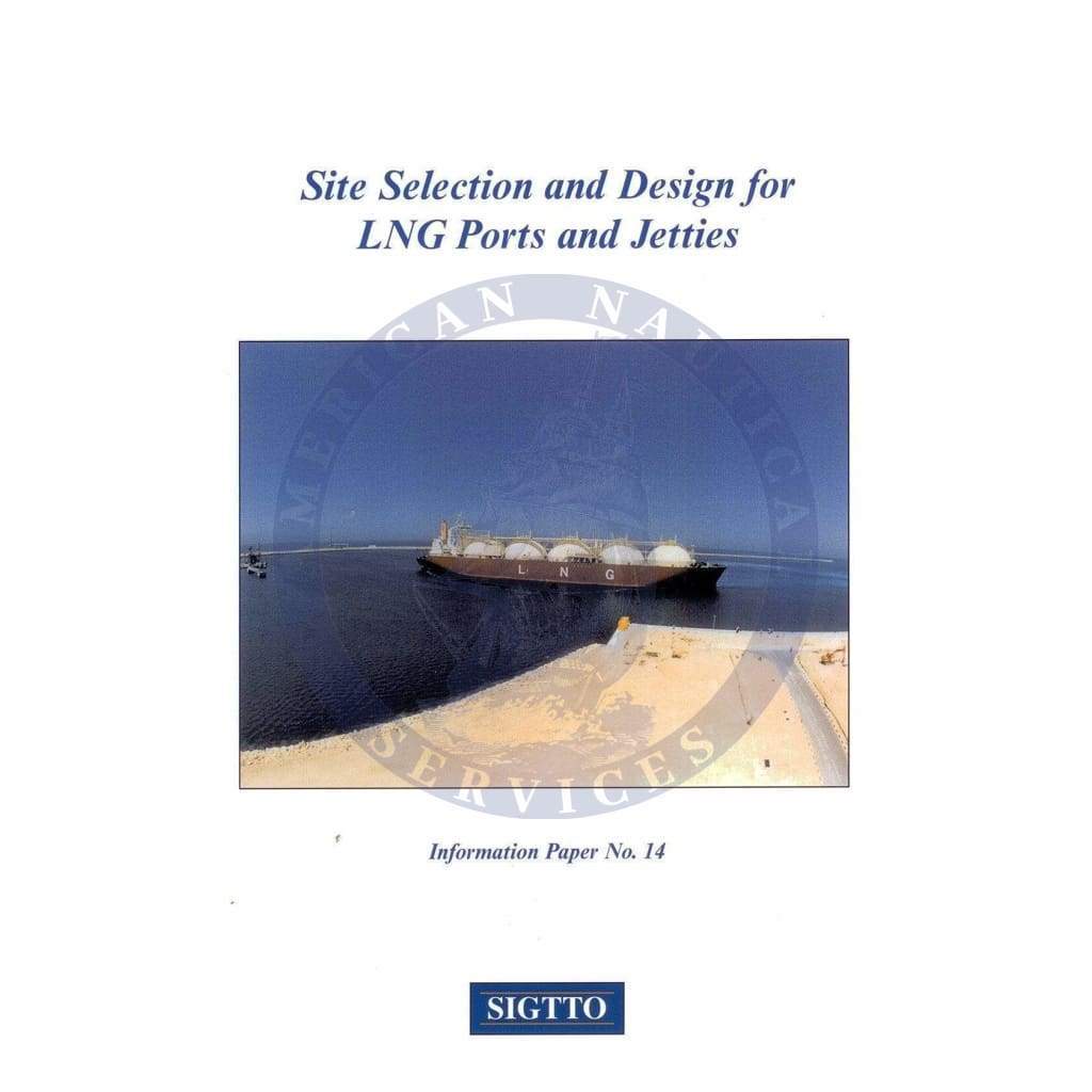 Site Selection & Design for LNG Ports & Jetties (IP no. 14)