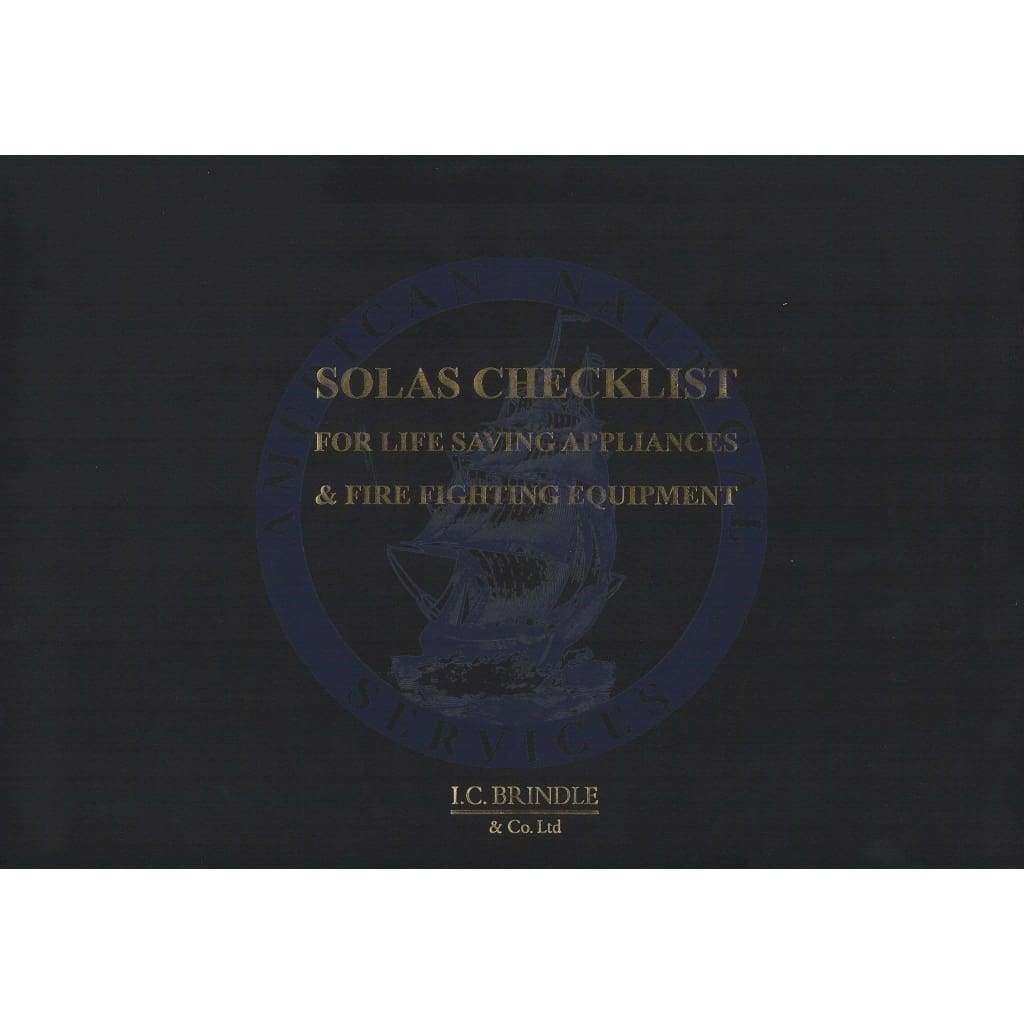 SOLAS: Checklist - Life Saving & Fire Fighting Equipment, 3rd Edition 2013