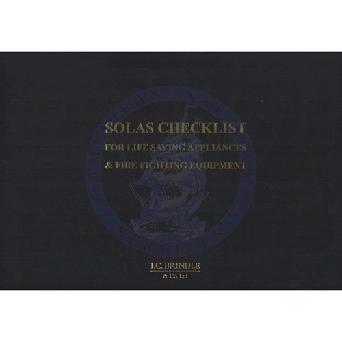 SOLAS Checklist Life Saving & Fire Fighting Equipment, 2013 Edition
