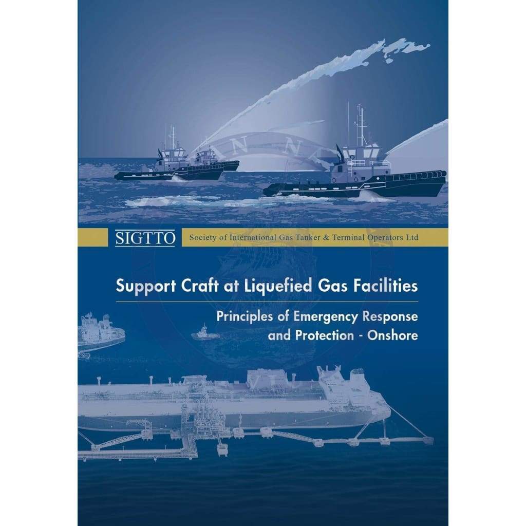 Support Craft at Liquefied Gas Facilities. Principles of Emergency Response and Protection - Offshore