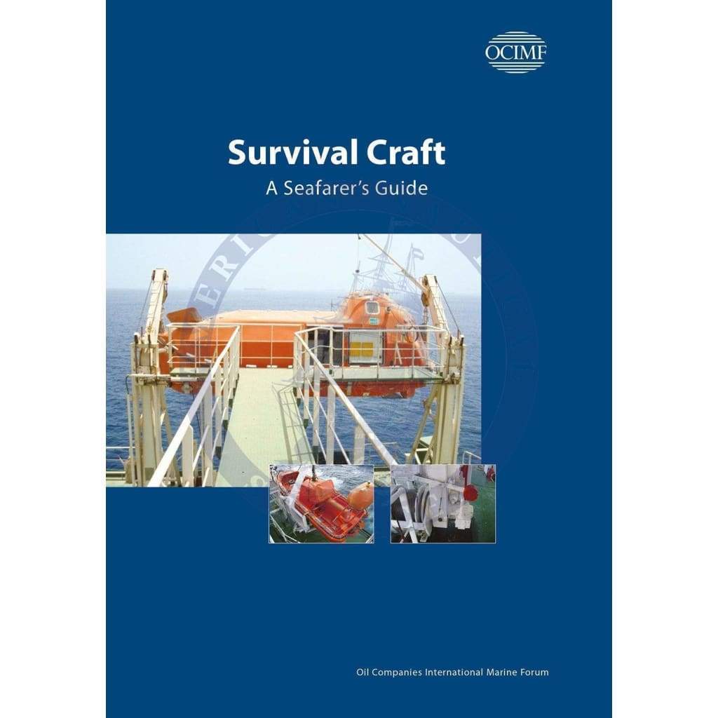 Survival Craft: A Seafarers Guide