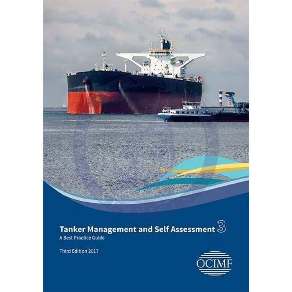 Tanker Management and Self Assessment 3 (TMSA3), 3rd Edition 2017