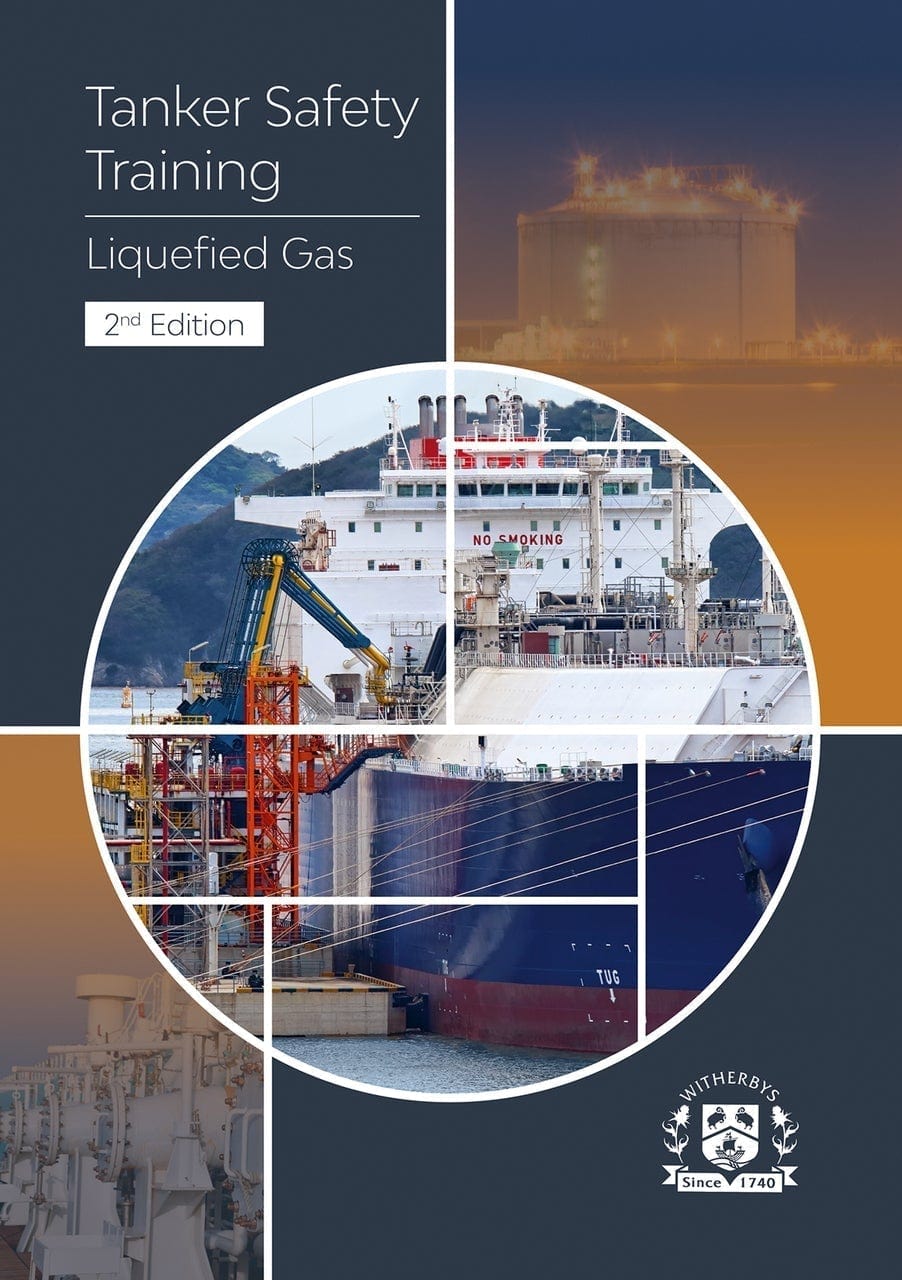 Tanker Safety Training: Liquefied Gas, 2nd Edition