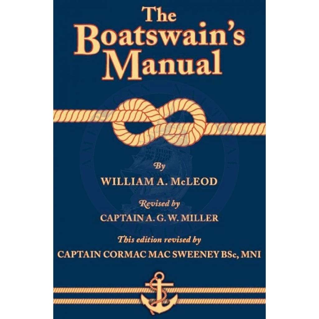 The Boatswain's Manual, 6th Edition 2017