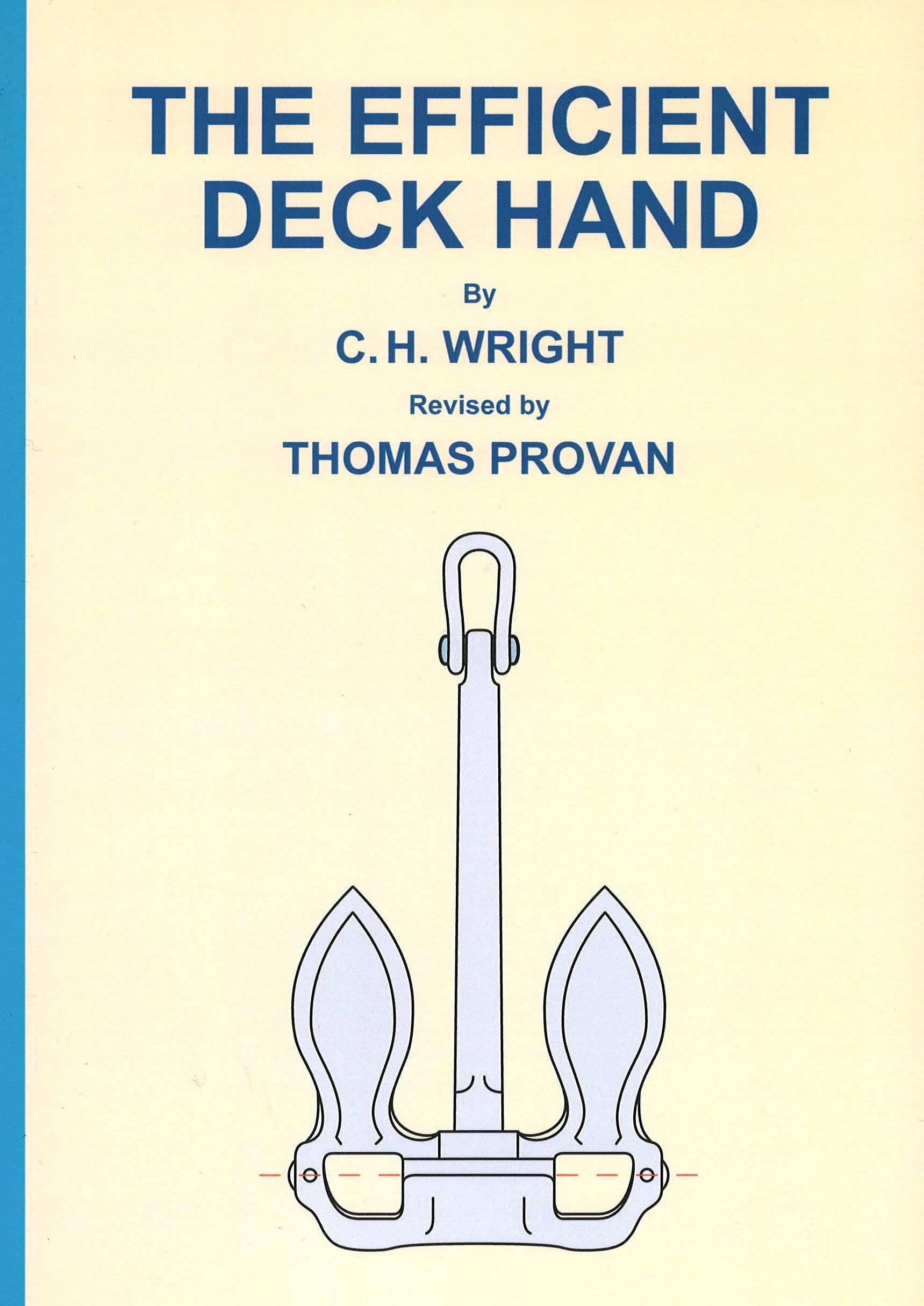 The Efficient Deck Hand, 5th Edition