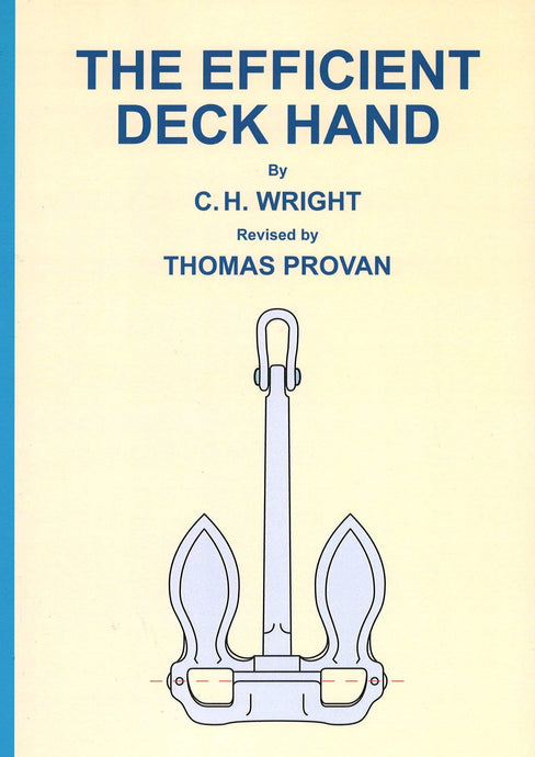The Efficient Deck Hand, 5th Edition