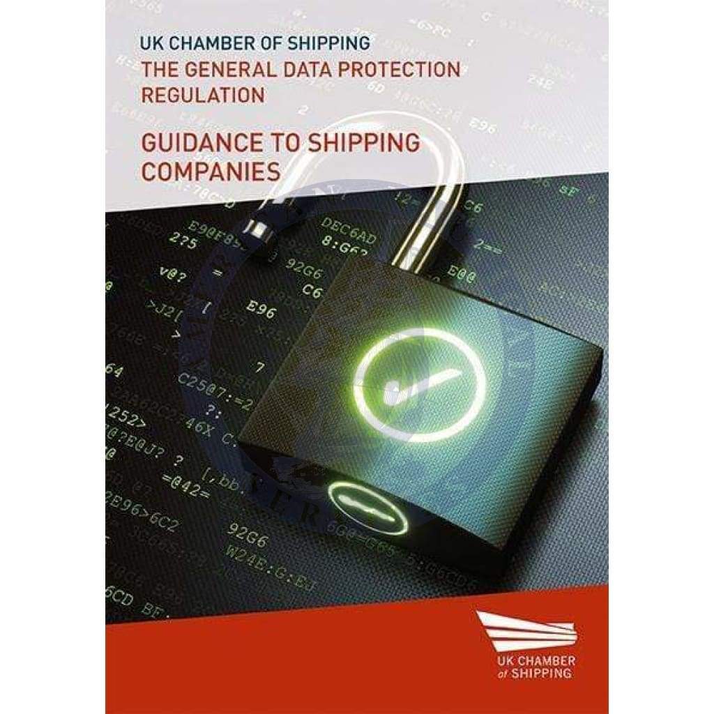 The General Data Protection Regulation Guidance to Shipping Companies