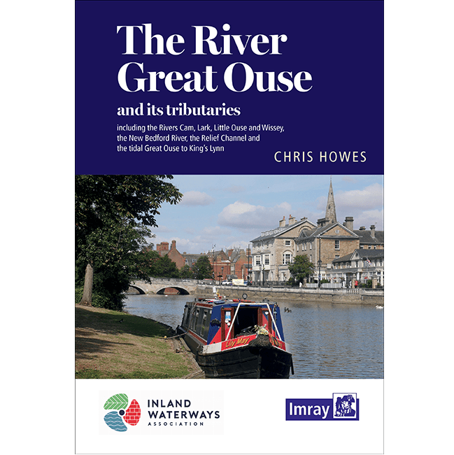 The River Great Ouse and its Tributaries, 6th Edition 2021