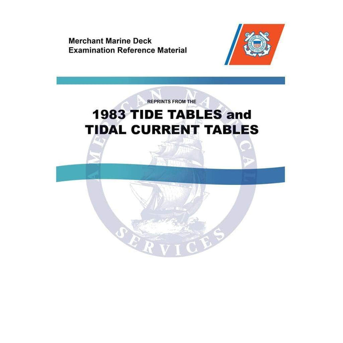 Tide Tables & Tidal Current Tables 1983