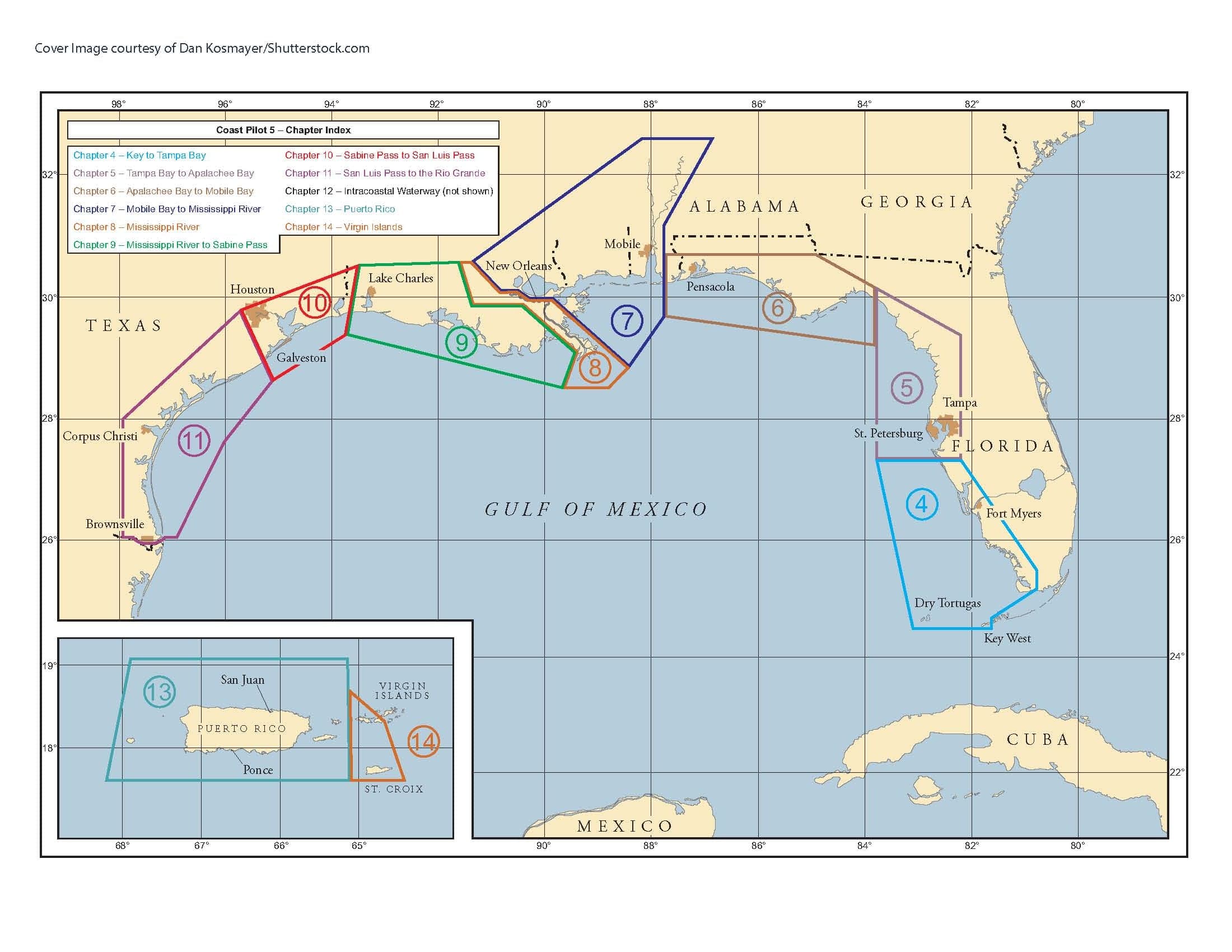 U.S. Coast Pilot 5: Gulf of Mexico, Puerto Rico, and Virgin Islands - 51st Edition 2023