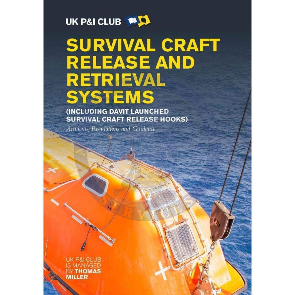 UK P&I Club Survival Craft Release and Retrieval Systems