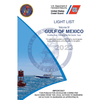 USCG Light List 4: Gulf of Mexico - Econfina River, FL to Rio Grande, TX, 2023 Edition